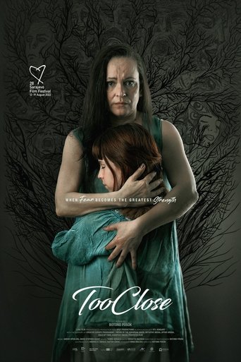 دانلود فیلم Too Close 2022