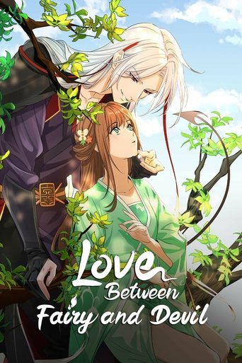 دانلود سریال Love Between Fairy and Devil 2022
