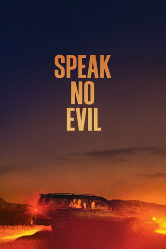 Speak No Evil 2022 (بد حرف نزن)