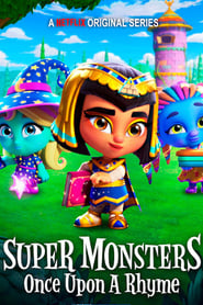 Super Monsters: Once Upon a Rhyme 2021 (ابر هیولا: روزی یک قافیه)