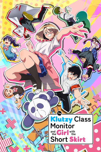 دانلود سریال The Klutzy Class Monitor and the Girl with the Short Skirt 2026