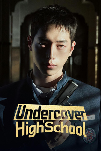 دانلود سریال Undercover High School 2025 (دبیرستان مخفی)