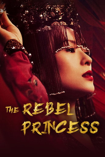 The Rebel Princess 2021 (شاهزاده خانم شورشی)