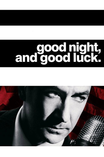 Good Night, and Good Luck. 2005 (موفق باشی و شب بخیر)