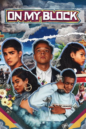 دانلود سریال On My Block 2018 (در بلوک من)
