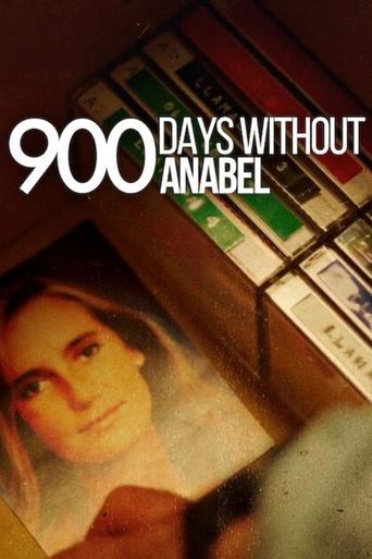 900 Days Without Annabel 2024