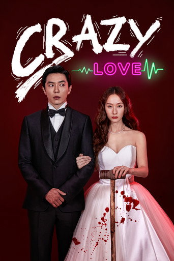 دانلود سریال Crazy Love 2022 (عشق دیوانه)