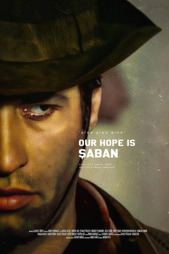 دانلود فیلم Our Hope Is Şaban 1979