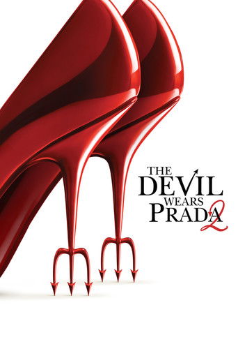 دانلود فیلم The Devil Wears Prada 2 2026 (شیطان پرادا می‌پوشد ۲)