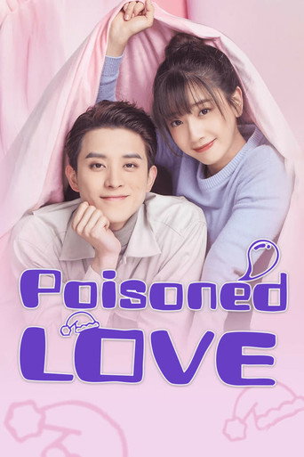 Poisoned Love 2020 (عشق مسموم)