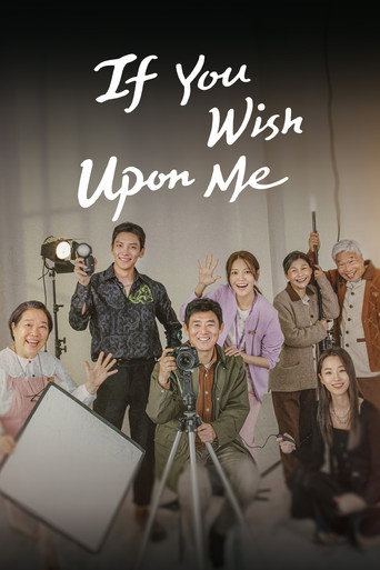 If You Wish Upon Me 2022 ( اگه آرزوتو بهم بگی)