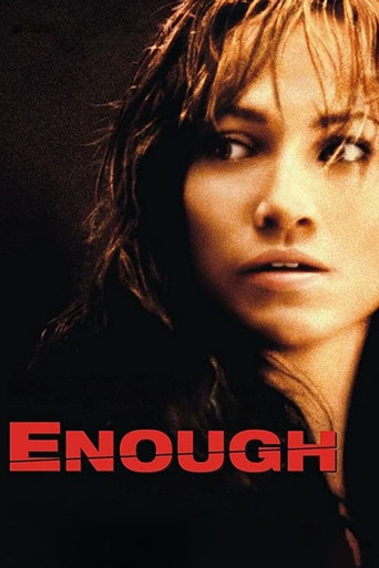 Enough 2002 (کافی)
