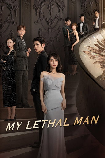 دانلود سریال My Lethal Man 2023 (مرد مرگبار من)