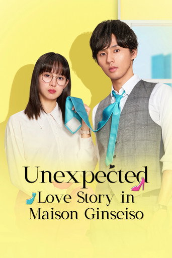 دانلود سریال Unexpected - Love Story in Maison Ginseiso - 2023
