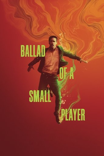 دانلود فیلم Ballad of a Small Player 2025 (تصنیفِ قماربازی ذلیل)