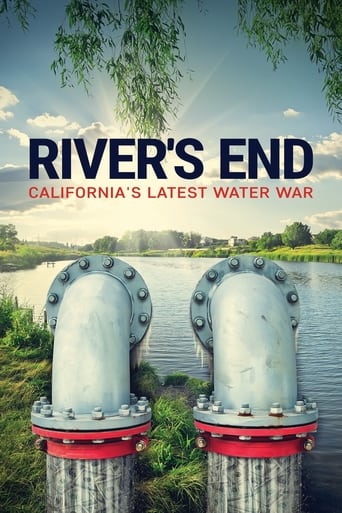 River's End: California's Latest Water War 2021 (انتهای رودخانه: آخرین جنگ آبی کالیفرنیا)