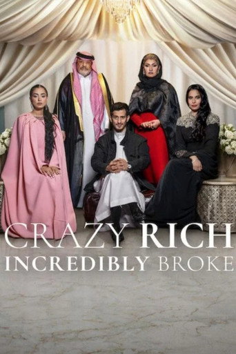 Crazy Rich, Incredibly Broke 2026