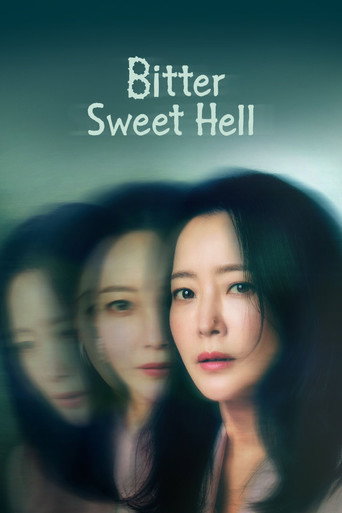 دانلود سریال Bitter Sweet Hell 2024 (جهنم تلخ و شیرین)